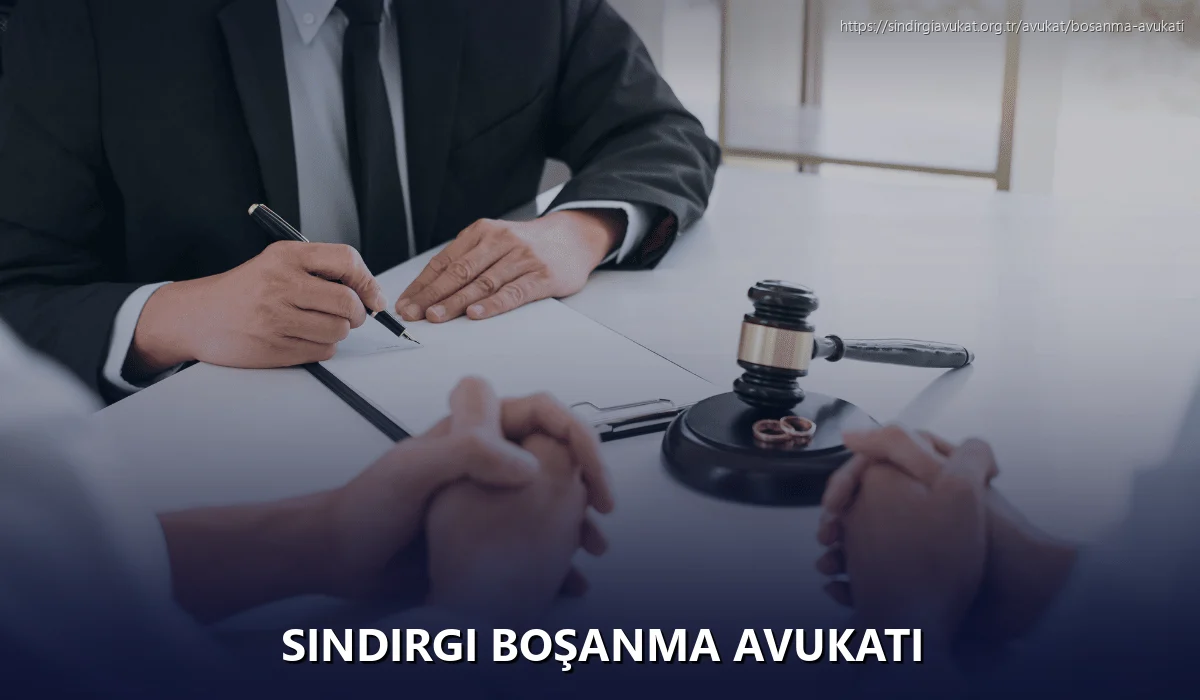 Sindirgi Boşanma Avukatı