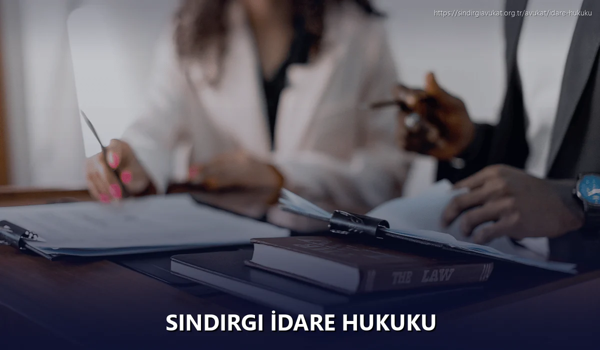 Sindirgi İdare Hukuku